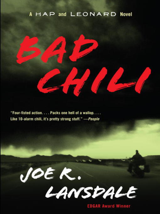 Title details for Bad Chili by Joe R. Lansdale - Available